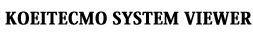 KOEITECMO SYSTEM VIEWER