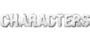 CHARACTERS